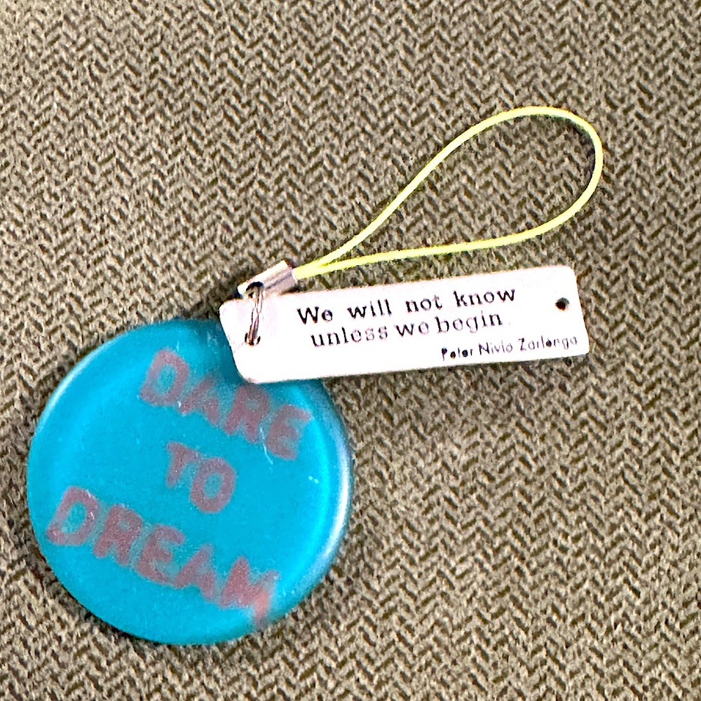 ‘Dare to Dream' keychain - Inspirational gift graduation new job Mother’s Day